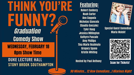 Think You’re Funny? Graduation Comedy Show